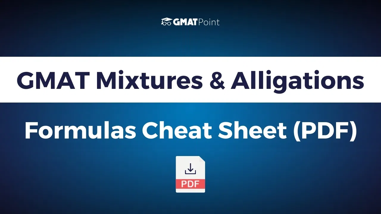 GMAT Mixtures & Alligations Formulas | Cheat Sheet [PDF] image