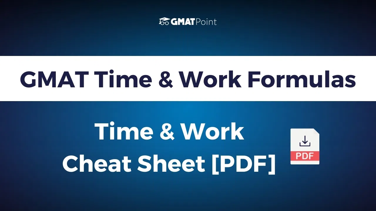 GMAT Time & Work Formulas | Time & Work Cheat Sheet [PDF] image