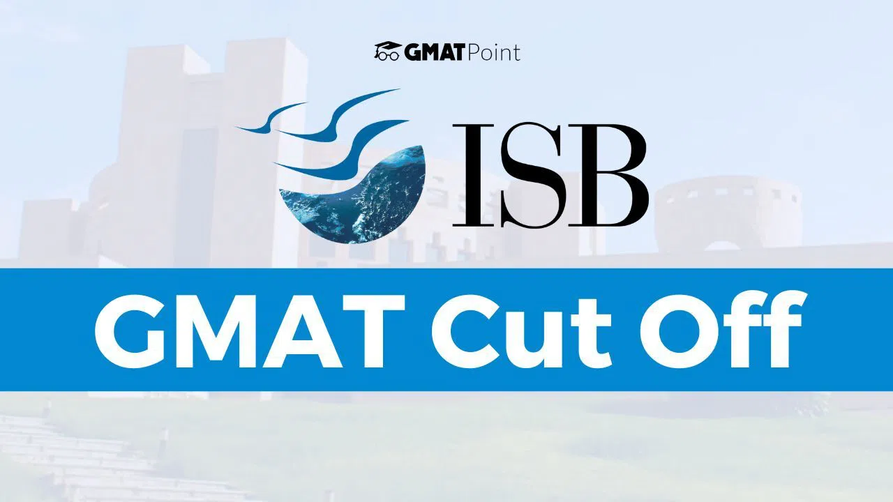 ISB GMAT Cut Off 2024, Fee Structure, Admission Process image