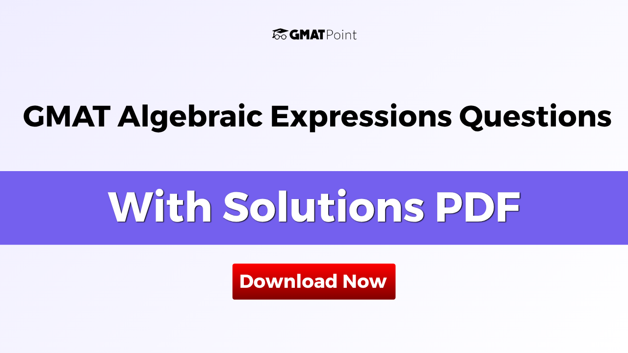 Gmat algebraic questions